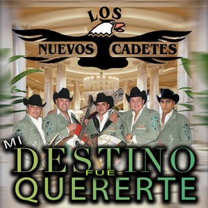 Обложка для Los Nuevos Cadetes - Si Te Vas, No Hay Lio