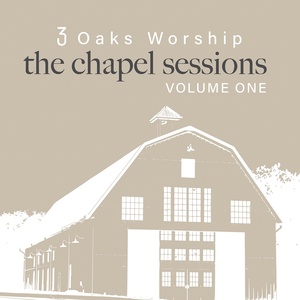 Обложка для 3 Oaks Worship - New Beginnings (Live)