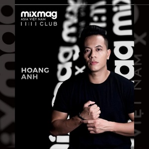 Обложка для Mixmag Asia Vietnam, DJ Hoang Anh - Mixmag Asia Vietnam