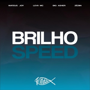Обложка для Big Asher, LEVII MC, Trindade Records - Brilho