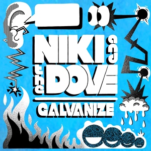 Обложка для Niki & The Dove - Galvanize