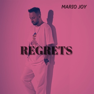 Обложка для Mario Joy - Regrets