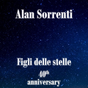 Обложка для Alan Sorrenti - Figli delle stelle