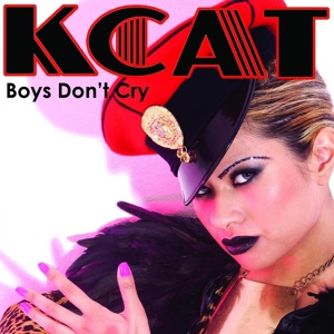 Обложка для Kcat feat. Noizy Neighbour Pedro - Boys Don't Cry