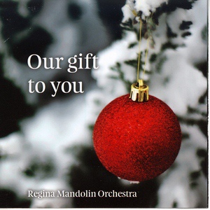 Обложка для Regina Mandolin Orchestra - Beautiful Star of Bethlehem