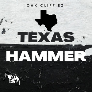 Обложка для Oak Cliff EZ - Texas Hammer (My Life)