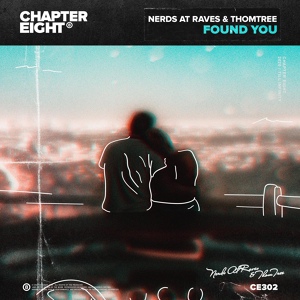 Обложка для ThomTree & Nerds At Raves - Found You (Original Mix)
