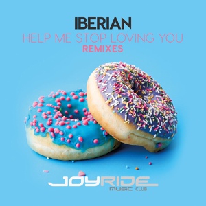 Обложка для Iberian - Help Me Stop Loving You