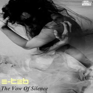 Обложка для E-Teb - The Vow of Silence #4