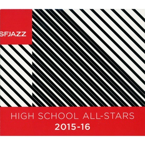 Обложка для SFJAZZ High School All-Stars Combo - Pharisee