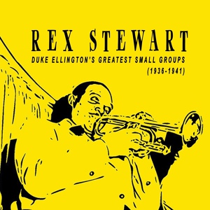 Обложка для Rex Stewart and His Orchestra - Menelik (The Lion of Judah)