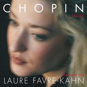 Обложка для Laure Favre-Kahn - Waltz in F major, Op. 34 No. 3 A Mademoiselle la Baronne A. d'Eichtal