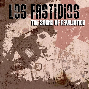 Обложка для Los Fastidios - The Same War