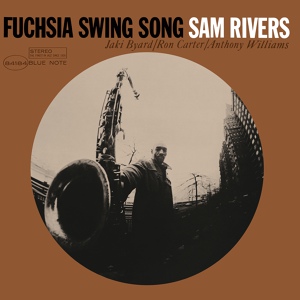 Обложка для Sam Rivers - Fuchsia Swing Song