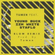 Обложка для Tumen feat. Young Buck, IZM White & Staflo feat. Staflo, IZM White, Young Buck - Tumen