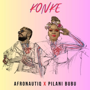 Обложка для Pilani Bubu, AfroNautiq - Konke