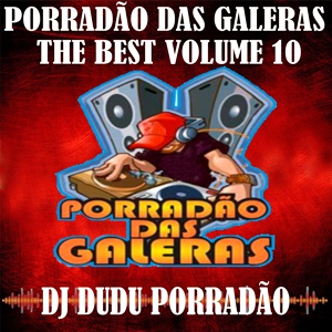 Обложка для PORRADÃO DAS GALERAS, DJ Dudu Porradão - Catarina Novo (Pode Pedir Reforço)