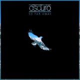 Обложка для Oscuro - So Far Away