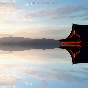 Обложка для AnantaSound - A Morning in Japan, Pt. 3