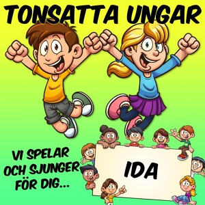 Обложка для Tonsatta ungar - Idas sagotåg