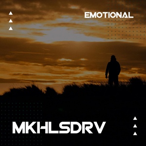 Обложка для MKHLSDRV - Emotional