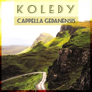 Обложка для Cappella Gedanensis - Adeste Fideles