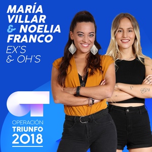 Обложка для María Villar, Noelia Franco - Ex's & Oh's