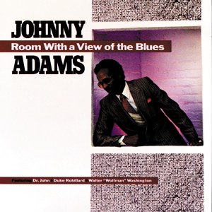 Обложка для Johnny Adams - 1.Not Trustworthy (A Lyin' Woman)- The Great Johnny Adams Blues Album 2005