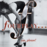 Обложка для Fourplay - Go With Your Heart
