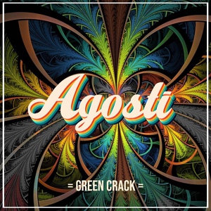 Обложка для Agosti - Green Crack
