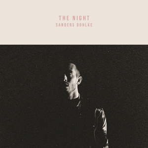 Обложка для Sanders Bohlke - The Night