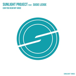 Обложка для Sunlight Project feat. Susie Ledge feat. Susie Ledge - Can You Hear My Voice