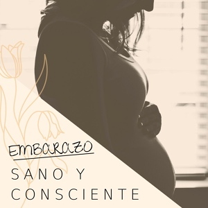 Обложка для Embarazo Feliz, Woman Motley - Semana a Semana (Música con Frecuencias Curativas)