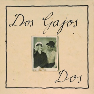 Обложка для Dos Gajos - La Isla