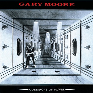 Обложка для Gary Moore (4.04.1952-6.02.2011) - End of the World (#6 ал. "Corridors of Power" 1982)