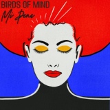 Обложка для Birds of Mind - Mi Pena