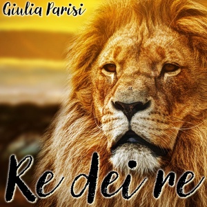 Обложка для Giulia Parisi - Re dei re