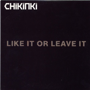 Обложка для Chikinki - B2 - Like It Or Leave It (Hot Chip Remix)