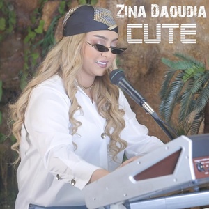 Обложка для Zina Daoudia - Cute