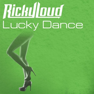 Обложка для Ricky Loud - Lucky Dance