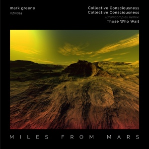 Обложка для Mark Greene - Collective Consciousness