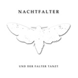 Обложка для Nachtfalter - Und der Falter tanzt