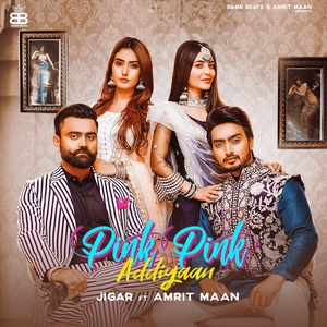 Обложка для Jigar feat. Amrit Maan - Pink Pink Addiyaan