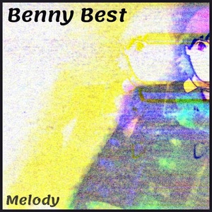 Обложка для Benny Best - Melody