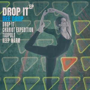 Обложка для Dee Drop - Drop It