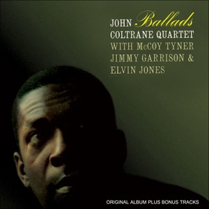 Обложка для The John Coltrane Quartet - Say It (Over and Over Again)