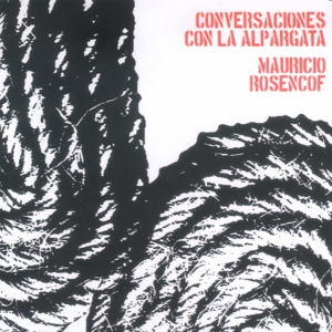 Обложка для Mauricio Rosencof - Tengo a Mano...