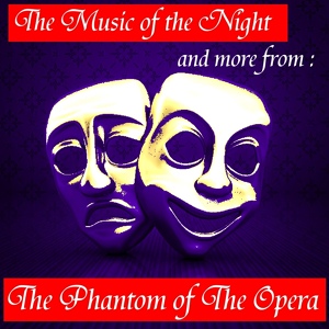 Обложка для The West End Performers - The Phantom of the Opera