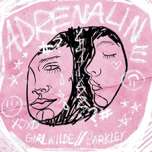 Обложка для Barkley, Girl Wilde - Adrenaline