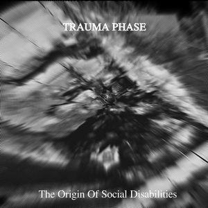 Обложка для Trauma Phase - Confusion <2020>